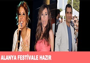 ALANYA FESTVALE HAZIR