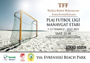 MANAVGATTA PLAJ FUTBOLU HEYECANI BALIYOR